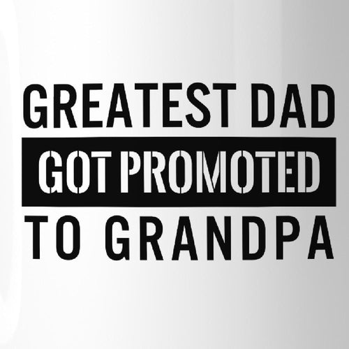 Promoted To Grandpa - Gifts for Them