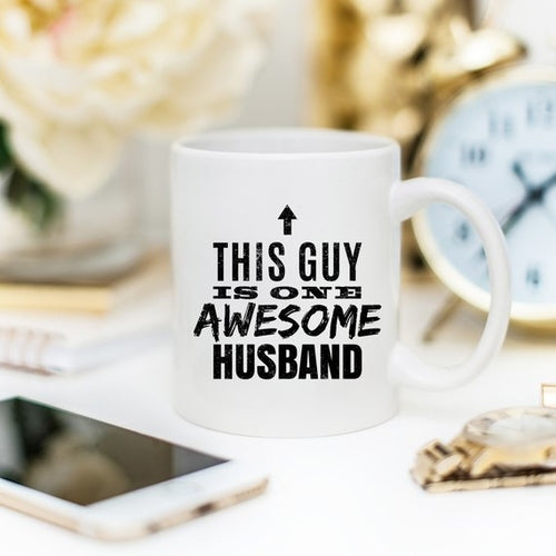 This Guy Is One Awesome Husband - Gifts for Them