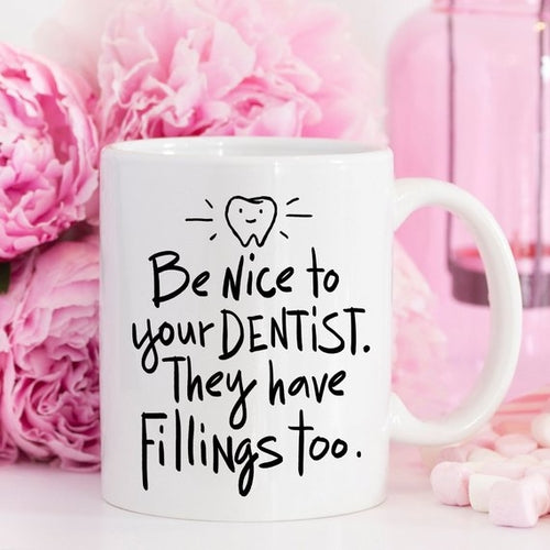 Funny Dentist Coffee Mug - Gifts for Them
