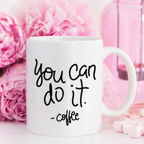You Can Do It - Gifts for Them