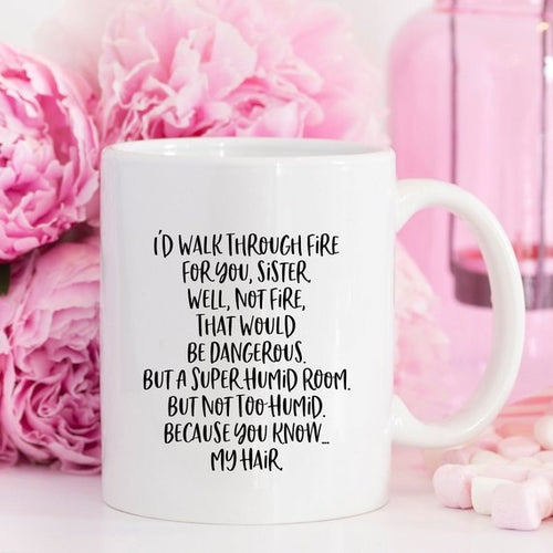 Funny Sister Mug - Gifts for Them