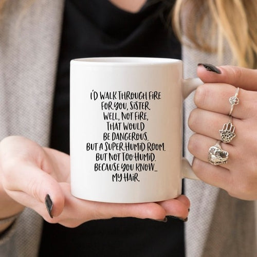 Funny Sister Mug - Gifts for Them