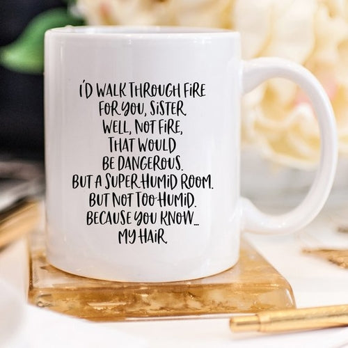 Funny Sister Mug - Gifts for Them